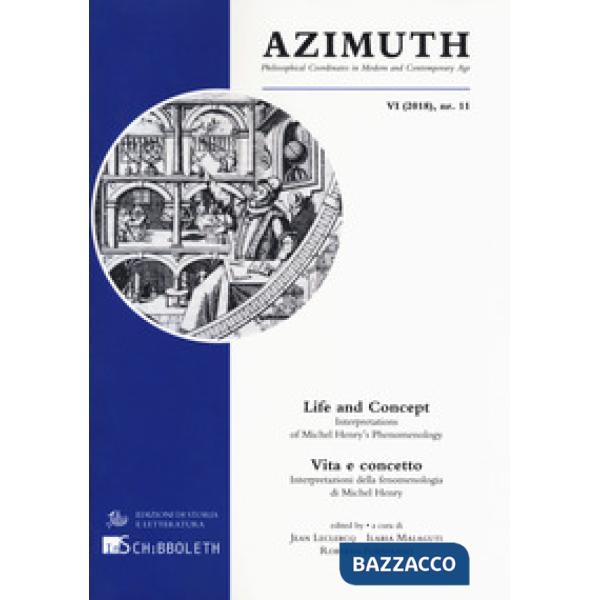 Azimuth. Ediz. italiana e inglese (2018). Vol. 11: Life and concept. Interpretat