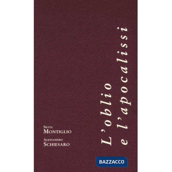 Oblio e l'apocalissi (L')