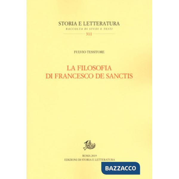 Filosofia di Francesco De Sanctis (La)