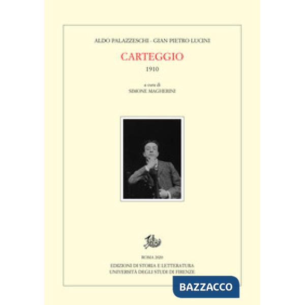 Carteggio. 1910