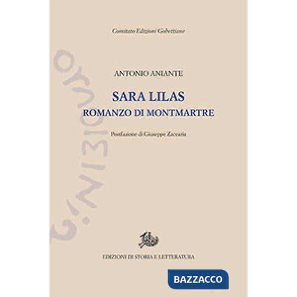 Sara Lilas. Romanzo di Montmartre