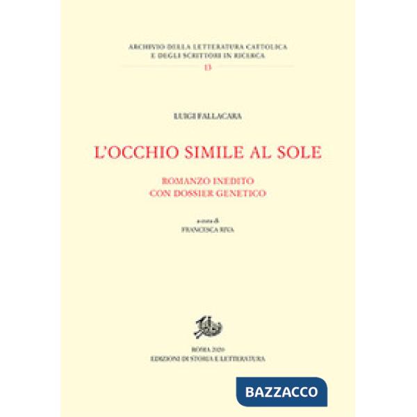 Occhio simile al sole (L')