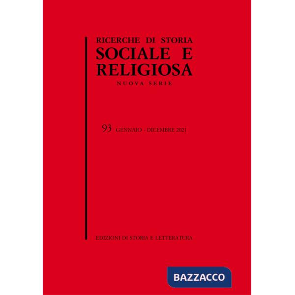 Ricerche di storia sociale e religiosa. Vol. 93