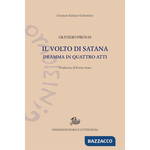 Volto di Satana. Dramma in quattro atti (Il)