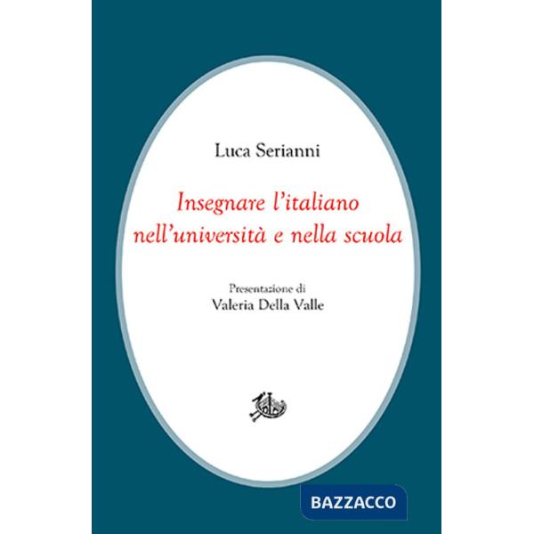 Insegnare l'italiano nell'università e nella scuola
