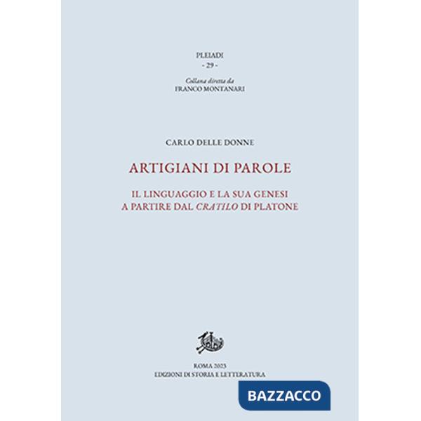 Artigiani di parole. Il linguaggio e la sua genesi a partire dal Cratilo di Platone