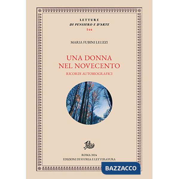 Donna nel Novecento. Ricordi autobiografici (Una)