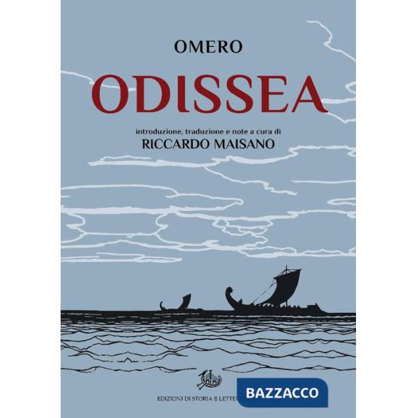 Odissea. Introduzione, traduzione e note. Ediz. critica