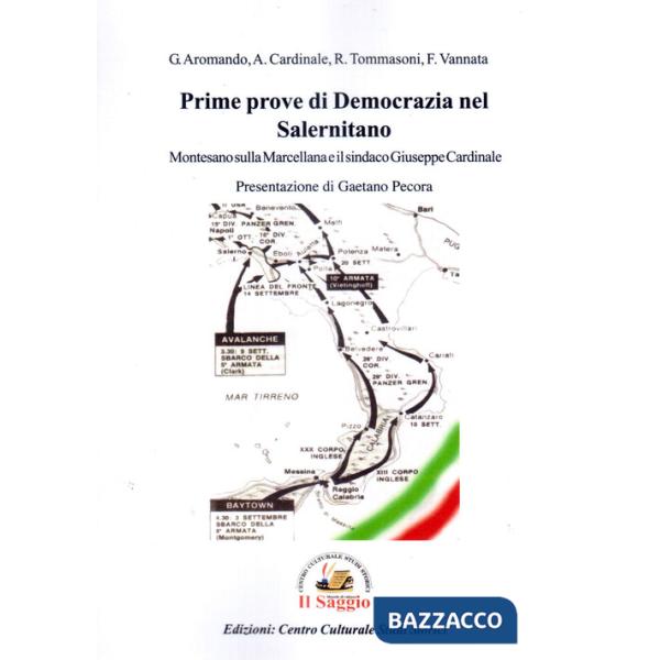Prime prove di democrazia nel Salernitano. Montesano sulla Marcellana e il sindaco Giuseppe Cardinale