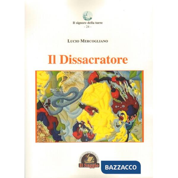 Dissacratore (Il)