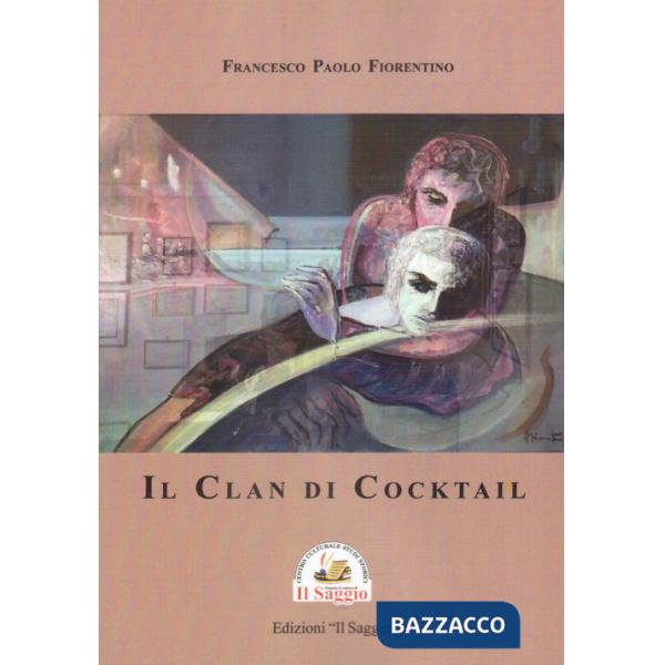 Clan di Cocktail (Il)