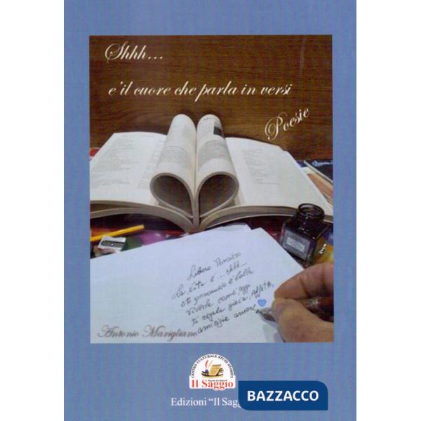 Shhh... è il cuore che parla in versi