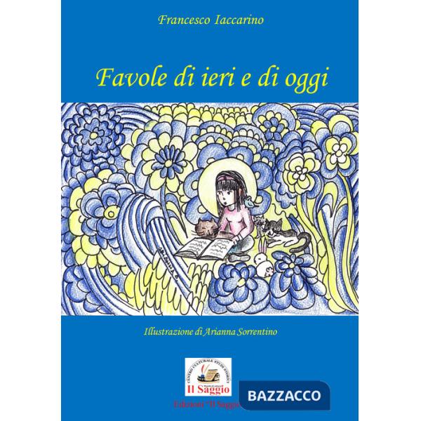 Favole di ieri e di oggi