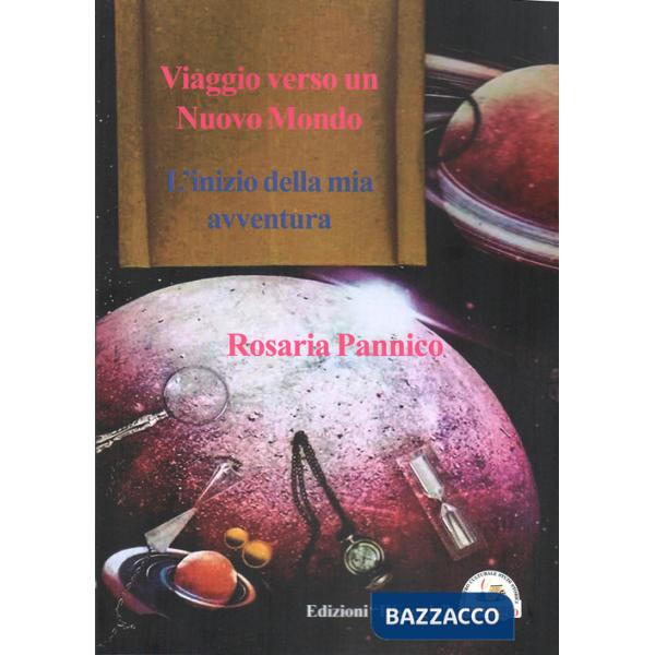 Viaggio verso un nuovo mondo. L'inizio della mia avventura