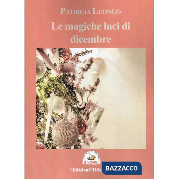 Magiche luci di dicembre (Le)