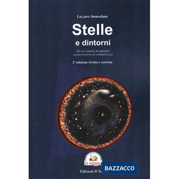 Stelle e dintorni. Un accumulo di appunti senza pretese di completezza