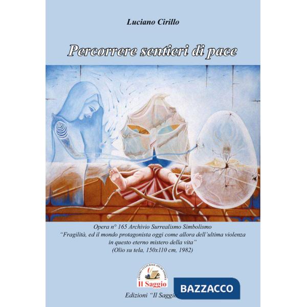 Percorrere sentieri di pace