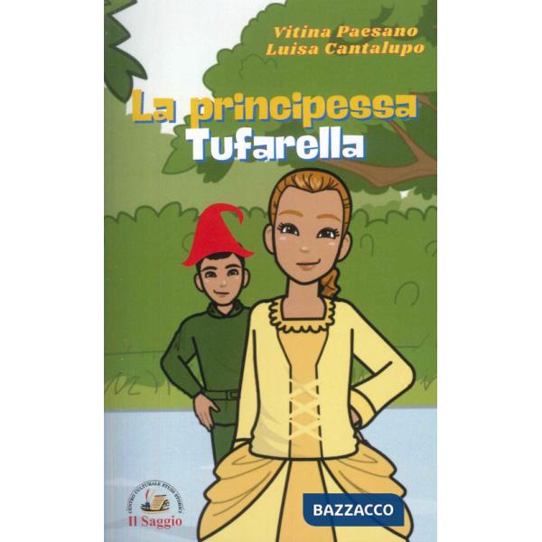 Principessa Tufarella (La)