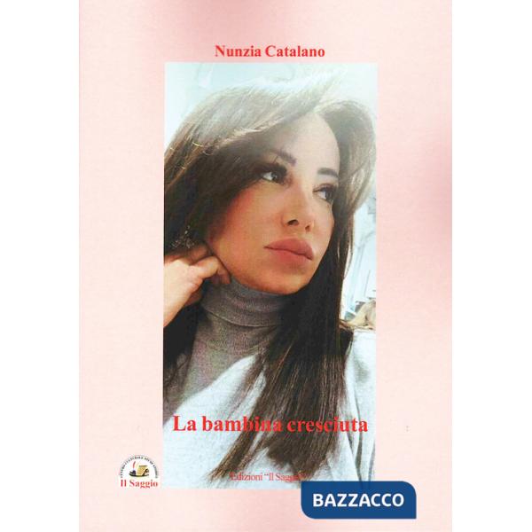 Bambina cresciuta (La)