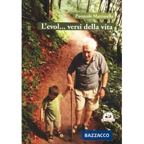 Evol... versi della vita (L')