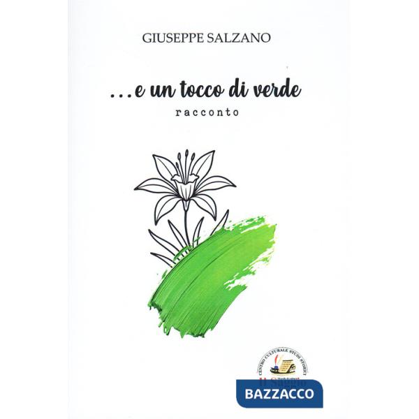 ... E un tocco di verde