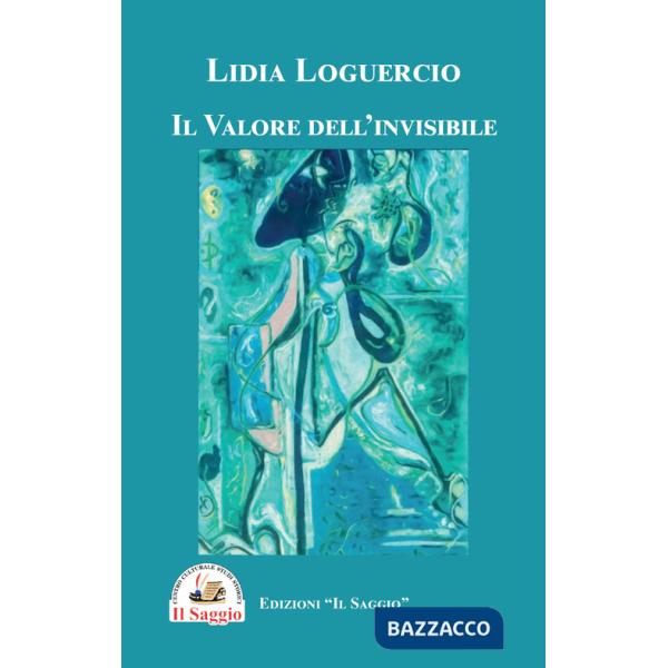 Valore dell'invisibile (Il)