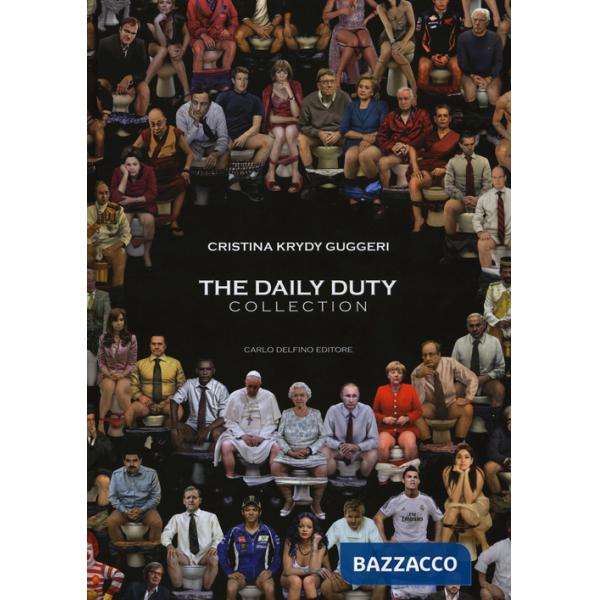 Daily duty collection. Ediz. a colori (The)