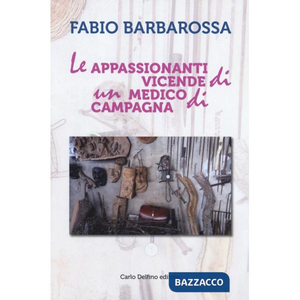 Appassionanti vicende di un medico di campagna (Le)