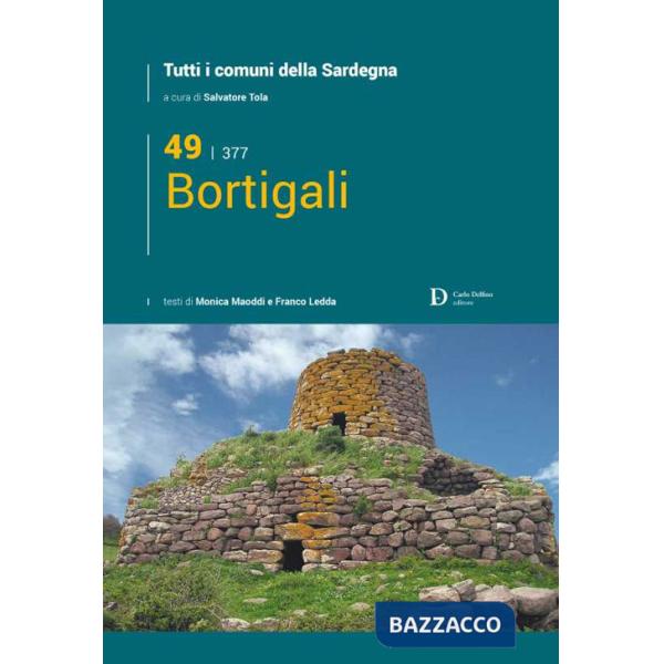 Bortigali. Tutti i comuni della Sardegna