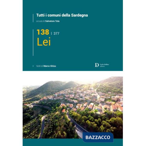 Lei. Tutti i comuni della Sardegna