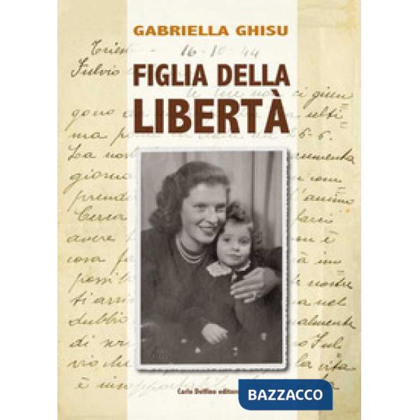 Figlia della libertà