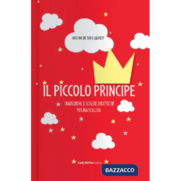 Piccolo Principe. Con schede didattiche (Il)