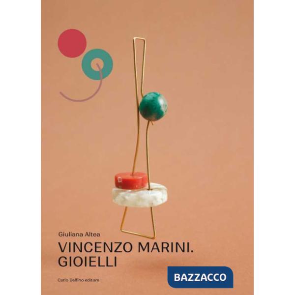 Vincenzo Marini. Gioielli