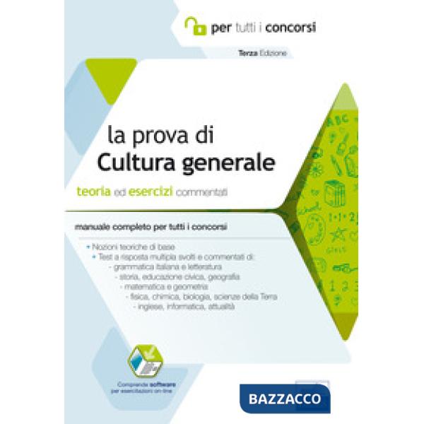 Prova a test di cultura generale. Teoria ed esercizi commentati. Manuale complet