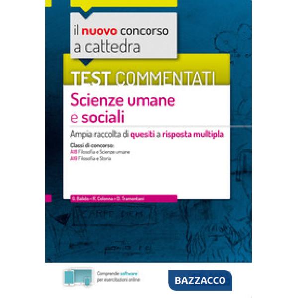 Nuovo concorso a cattedra. Test commentati scienze umane e sociali. Ampia raccol