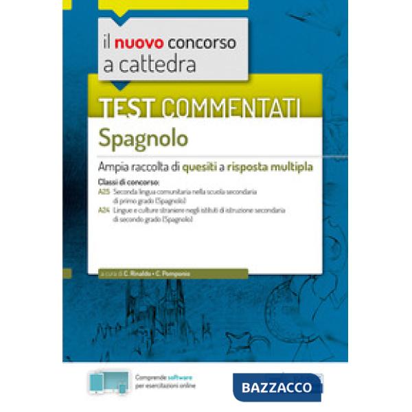 Nuovo concorso a cattedra. Test commentati Spagnolo. Ampia raccolta di quesiti a