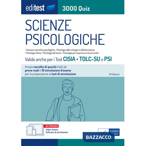 EdiTEST. Scienze psicologiche. 3000 Quiz. Ampia raccolta di quiz tratti da prove reali e 10 simulazioni per la preparazione ai t
