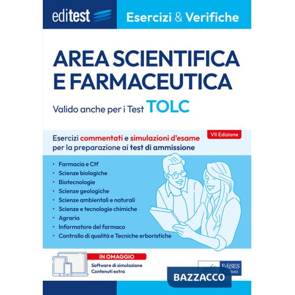 Editest. Area scientifica e farmaceutica. Esercizi commentati e simulazioni d'esame per la preparazione ai test di ammissione. V