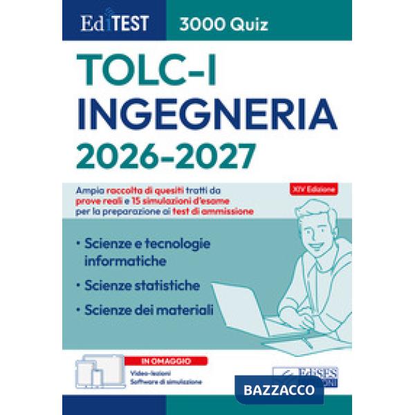 EdiTEST. Ingegneria. 3000 quiz. TOLC-I 2026-27. Con software di simulazione. Con video-lezioni