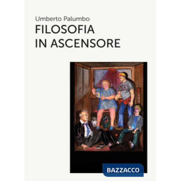 Filosofia in ascensore