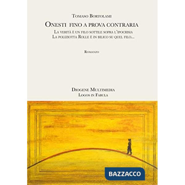 Onesti fino a prova contraria