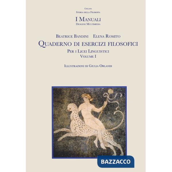 Quaderno di esercizi filosofici. Per i licei linguistici. Con espansione online