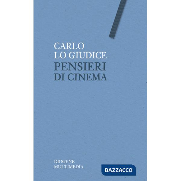 Pensieri di cinema