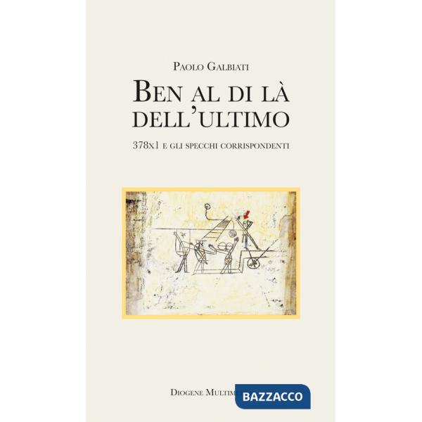 Ben al di là dell'ultimo. 378x1 e gli specchi corrispondenti