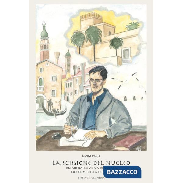 Scissione del nucleo (La)