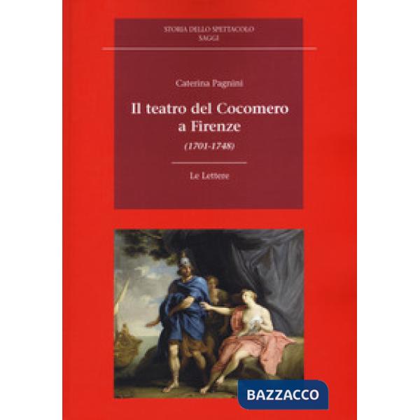 Teatro del Cocomero a Firenze (1701-1748) (Il)