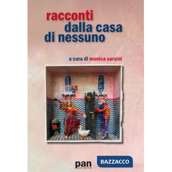 Racconti dalla casa di nessuno