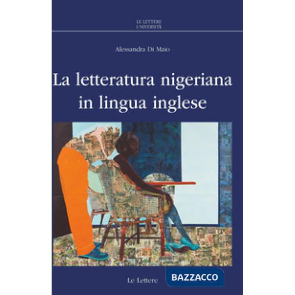 Letteratura nigeriana in lingua inglese (La)