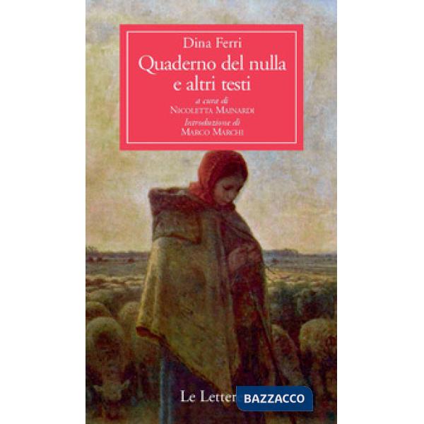 Quaderno del nulla e altri testi