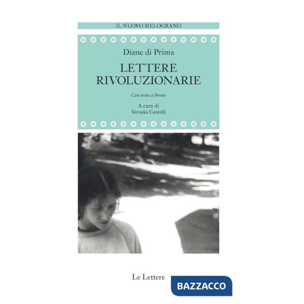 Lettere rivoluzionarie. Testo inglese a fronte